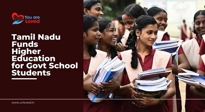 Tamil Nadu Government to Fund Higher Education for Government School Students